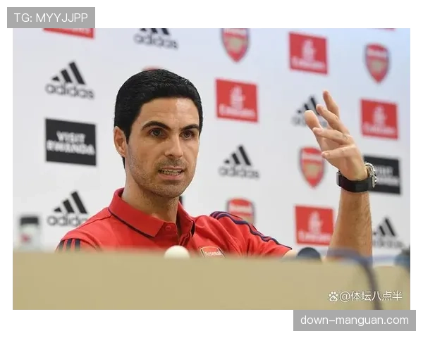 场边的阿尔特塔：从激情指挥到沉默凝思的90分钟